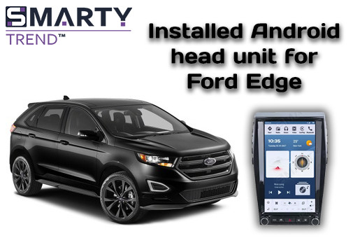 Ford Edge (2015–2022) Tesla-Style Android Head Unit Installation Guide