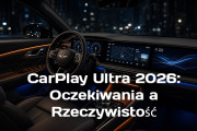 CarPlay Ultra: Dlaczego utknęła w miejscu i jaką alternatywę wybrać?