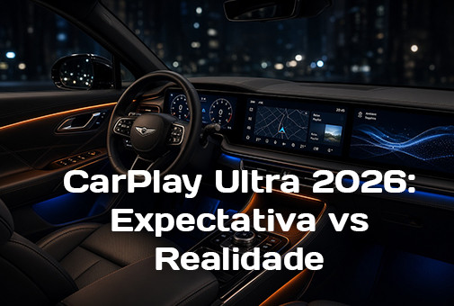 Por que o CarPlay Ultra está estagnado em 2026: A verdadeira razão pela qual você não o verá no seu próximo carro (e o